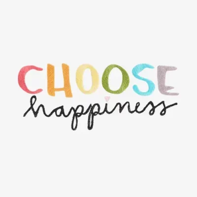 Choose Happiness